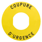 Schneider Electric SCHNEIDER Marked legend, Harmony XB5, Harmony XB4, Ø 60 for emergency switching off COUPURE D'URGENCE /logo ISO13850 - ZBY9160